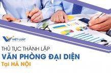 Dịch vụ thành lập văn phòng đại diện tại Hà Nội