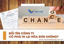 Đổi tên công ty có phải in lại hóa đơn không? Đổi tên công ty có phải in lại hóa đơn không