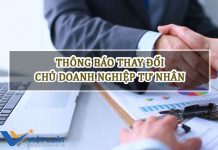 Thông báo thay đổi chủ doanh nghiệp tư nhân Thông báo thay đổi chủ doanh nghiệp tư nhân