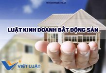 Luật kinh doanh bất động sản Luật kinh doanh bất động sản