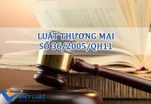 Luật thương mại số 36/2005/QH11 Luật thương mại số 36/2005/QH11