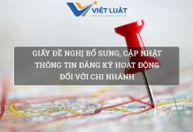 Giấy đề nghị bổ sung, cập nhật thông tin đăng ký hoạt động đối với chi nhánh Giấy đề nghị bổ sung, cập nhật thông tin đăng ký hoạt động đối với chi nhánh