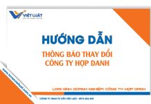 Thông báo thay đổi | Công ty hợp danh Hướng dẫn thông báo thay đổi công ty hợp danh