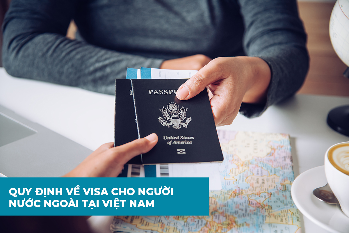 quy định về visa cho người lao động tại VN